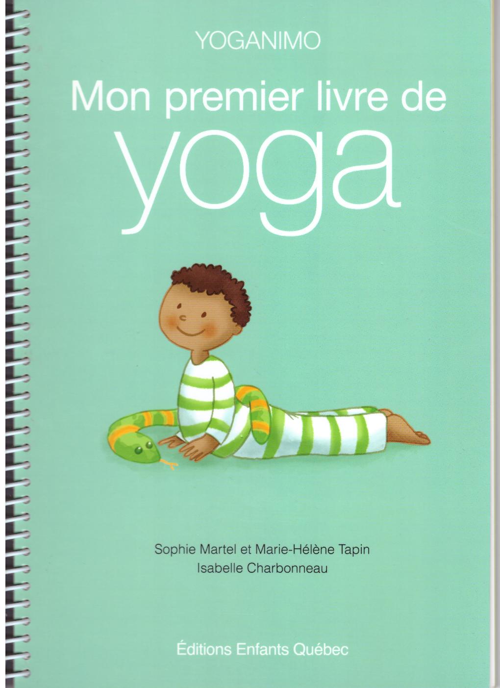 Mon premier livre de yoga - Martel-Tapin-Charbonneau